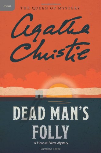 Cover for Agatha Christie · Dead Man's Folly: a Hercule Poirot Mystery (Hercule Poirot Mysteries) (Taschenbuch) [Reprint edition] (2011)