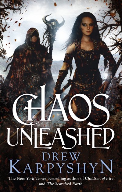 Cover for Drew Karpyshyn · Chaos Unleashed: (The Chaos Born 3) - The Chaos Born (Paperback Book) (2015)
