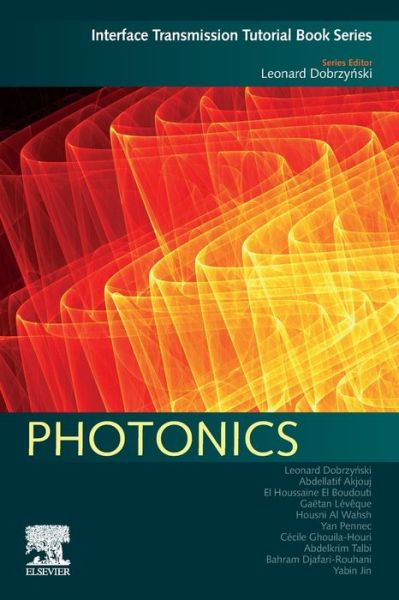 Cover for Dobrzynski, Leonard (Senior Investigator, National Center for Scientific Research, Lille University, France) · Photonics - Interface Transmission Tutorial Book Series (Paperback Book) (2020)