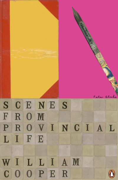 Cover for William Cooper · Scenes from Provincial Life: Including Scenes from Married Life - Penguin Decades (Paperback Book) (2010)