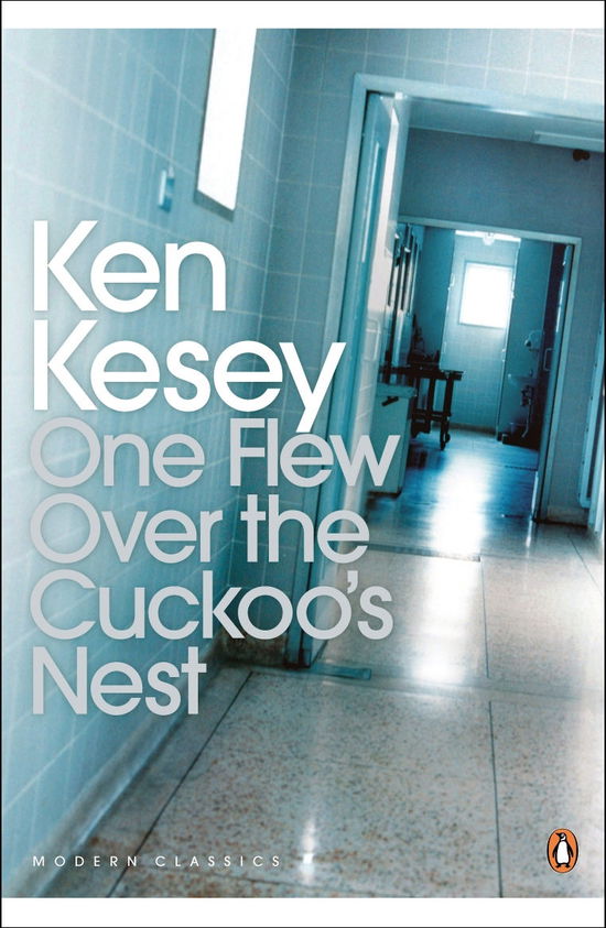 Cover for Ken Kesey · One Flew Over the Cuckoo's Nest - Penguin Modern Classics (Paperback Book) (2005)