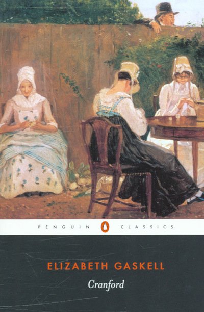 Cranford - Elizabeth Gaskell - Books - Penguin Books Ltd - 9780141439884 - June 30, 2005