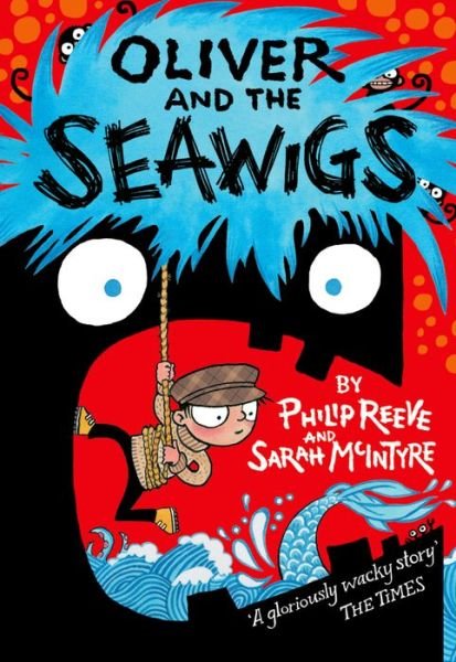 Cover for Philip Reeve · Oliver and the Seawigs (Taschenbuch) (2014)