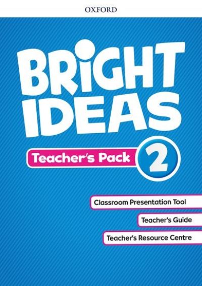 Bright Ideas: Level 2: Teacher's Pack: Inspire curiosity, inspire achievement - Bright Ideas - Editor - Kirjat - Oxford University Press - 9780194110884 - torstai 14. kesäkuuta 2018