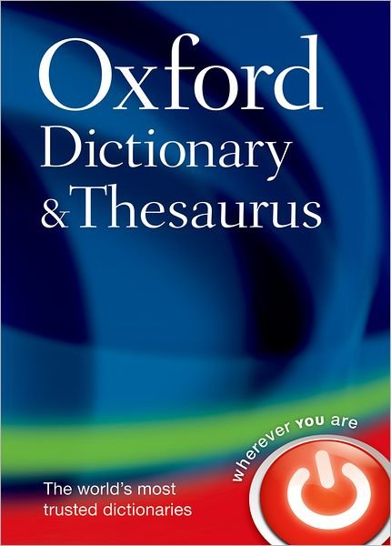 Cover for Oxford Languages · Oxford Dictionary and Thesaurus (Gebundenes Buch) [2 Revised edition] (2007)