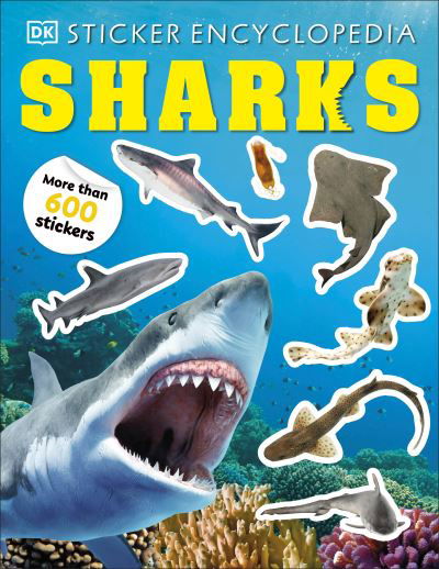 Cover for Dk · Sticker Encyclopedia Sharks: More Than 600 Stickers - Sticker Encyclopedias (Paperback Book) (2025)