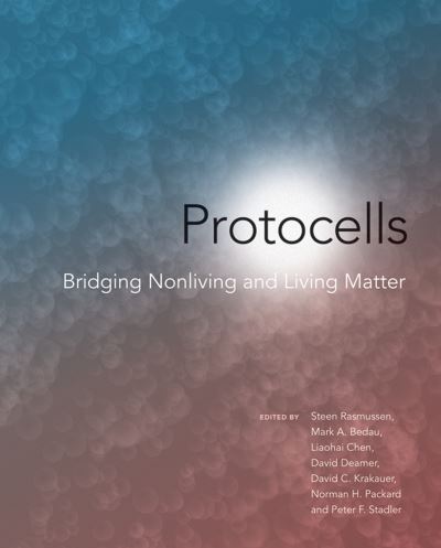 Protocells - Steen Rasmussen - Books - MIT Press - 9780262545884 - June 7, 2022