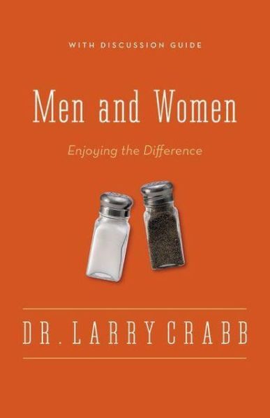 Cover for Larry Crabb · Men and Women: Enjoying the Difference (Taschenbuch) [Enlarged edition] (2013)