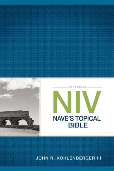 Cover for John R. Kohlenberger III · Zondervan NIV Nave's Topical Bible (Paperback Book) (2017)