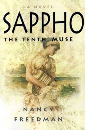 Cover for Nancy Freedman · Sappho: the Tenth Muse (Taschenbuch) (1998)