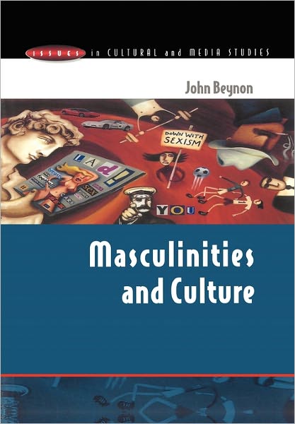 Cover for John Beynon · Masculinities and Culture (Paperback Book) [Ed edition] (2001)