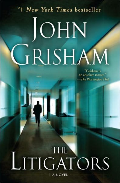 Cover for John Grisham · The Litigators: a Novel (Taschenbuch) [Reprint edition] (2012)
