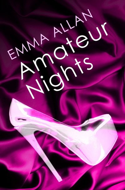 Amateur Nights - Emma Allan - Livros - LITTLE BROWN PAPERBACKS (A&C) - 9780349400884 - 25 de dezembro de 2024