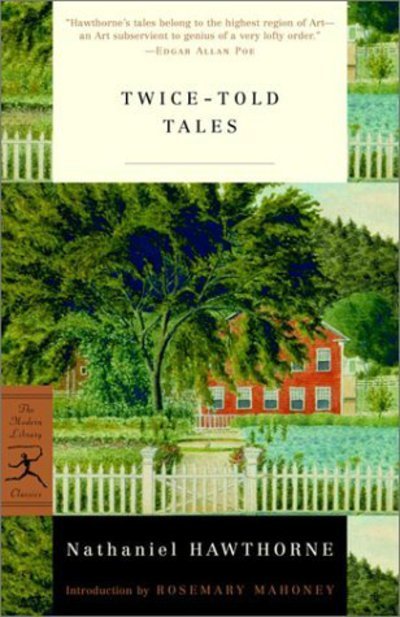 Cover for Nathaniel Hawthorne · Twice-Told Tales - Modern Library Classics (Pocketbok) [New edition] (2001)