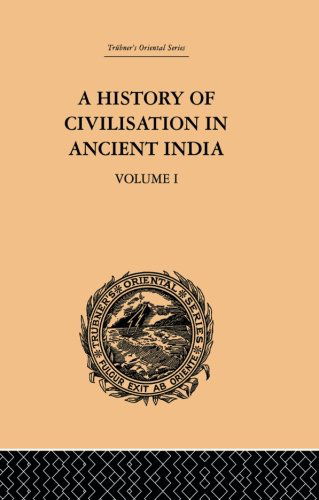 Cover for Romesh Chunder Dutt · A History of Civilisation in Ancient India: Based on Sanscrit Literature: Volume I (Paperback Book) (2013)