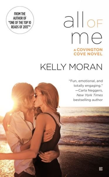 Cover for Kelly Moran · All of Me - A Covington Cove Novel (Taschenbuch) (2015)