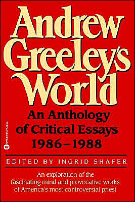 Cover for Ingrid H. Shafer · The World of Andrew Greeley (Paperback Book) (1989)