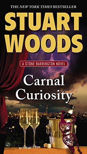 Cover for Stuart Woods · Carnal Curiosity: a Stone Barrington Novel (Paperback Book) (2014)