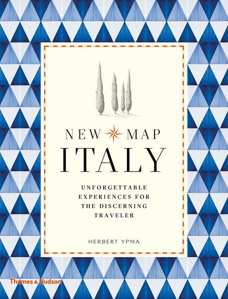 Cover for Herbert Ypma · New Map Italy: Unforgettable Experiences for the Discerning Traveller - New Map (Inbunden Bok) (2019)