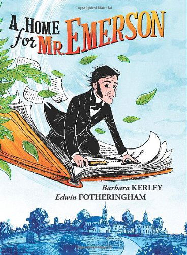 Cover for Barbara Kerley · A Home for Mr. Emerson (Hardcover Book) (2014)