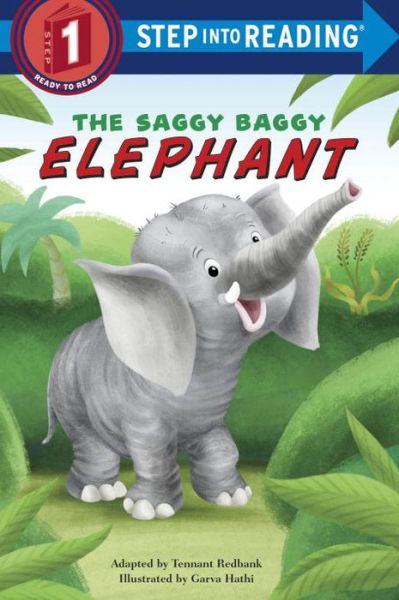 Cover for Tennant Redbank · The Saggy Baggy Elephant - Step into Reading (Paperback Book) (2016)