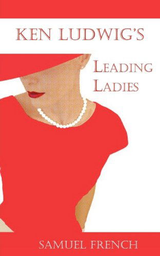 Cover for Ken Ludwig's · Leading Ladies (Paperback Book) (2010)