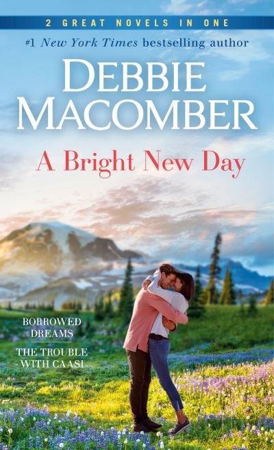 Cover for Debbie Macomber · Bright New Day : a 2-In-1 Collection (Bok) (2023)