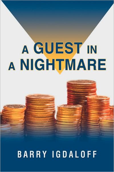 Cover for Barry Igdaloff · A Guest in a Nightmare (Paperback Book) (2008)