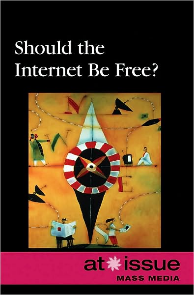 Cover for Roman Espejo · Should the Internet be free? (Book) (2010)