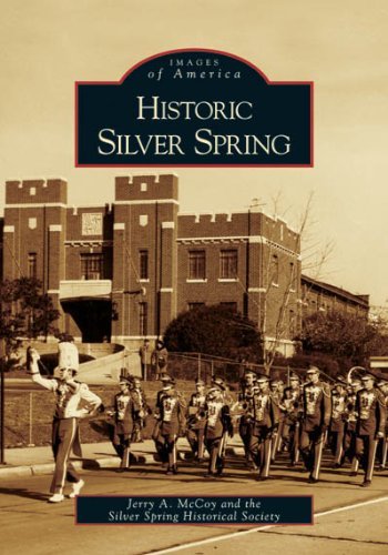 Cover for The  Silver  Spring  Historical  Society · Historic Silver Spring   (Md)  (Images of America) (Paperback Book) (2005)
