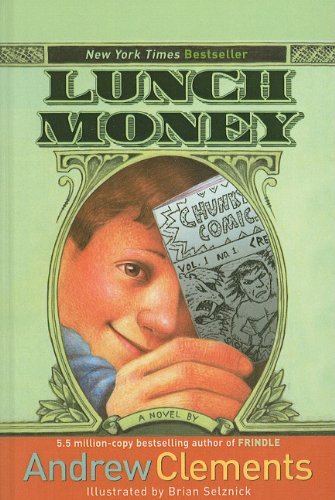 Cover for Andrew Clements · Lunch Money (Inbunden Bok) (2007)