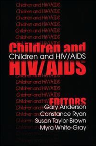 Cover for Gary Anderson · Children and HIV / AIDS (Paperback Book) (1999)