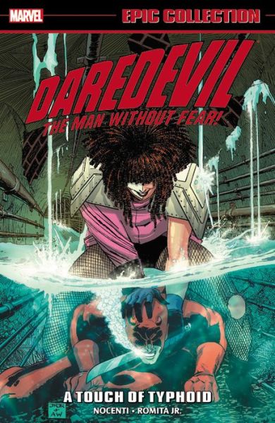 Daredevil Epic Collection: A Touch Of Typhoid - Ann Nocenti - Książki - Marvel Comics - 9780785196884 - 12 stycznia 2016