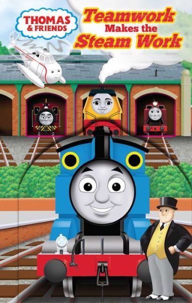 Cover for Maggie Fischer · Thomas and Friends Teamwork Makes the Steam Work (Buch) (2020)