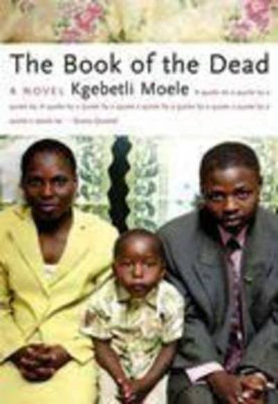 Cover for Kgebetli Moele · The book of the dead (Pocketbok) (2009)