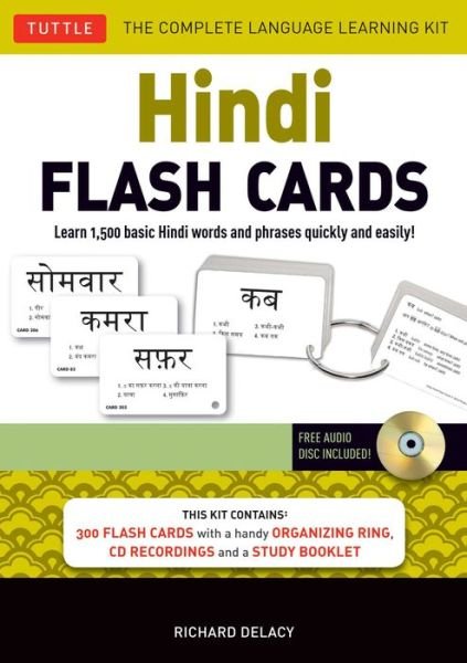Cover for Richard Delacy · Hindi Flash Cards Kit: Learn 1,500 basic Hindi words and phrases quickly and easily! (Online Audio Included) (Book) [Revised edition] (2016)