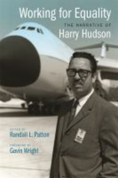 Cover for Harry Hudson · Working for Equality: The Narrative of Harry Hudson (Paperback Book) (2019)