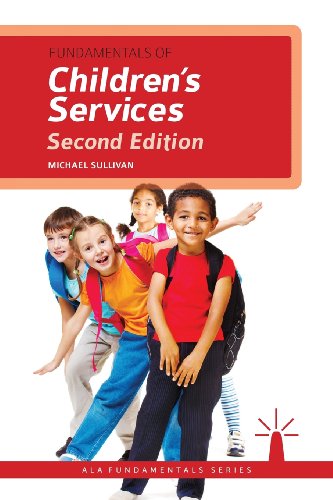 Cover for Michael Sullivan · Fundamentals of Children's Services, Second Edition (Ala Fundamentals) (Paperback Book) (2013)