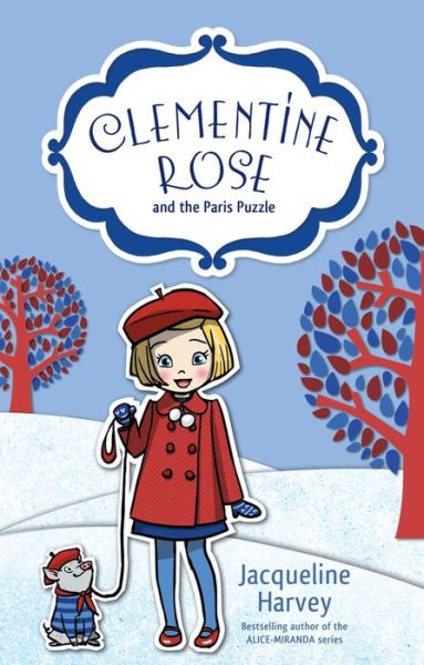 Cover for Jacqueline Harvey · Clementine Rose and the Paris Puzzle 12 (Paperback Book) (2016)