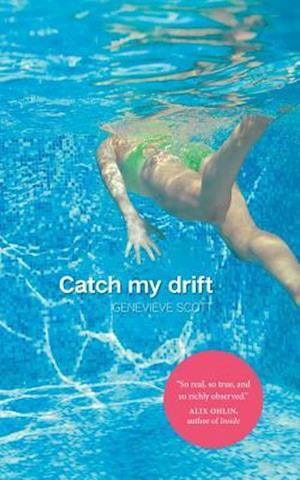 Cover for Genevieve Scott · Catch My Drift (Book) (2018)