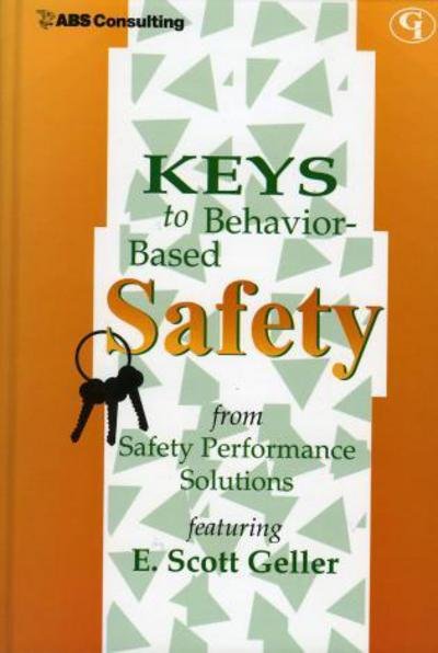 Cover for E. Scott Geller · Keys to Behavior-Based Safety (Hardcover Book) (2001)