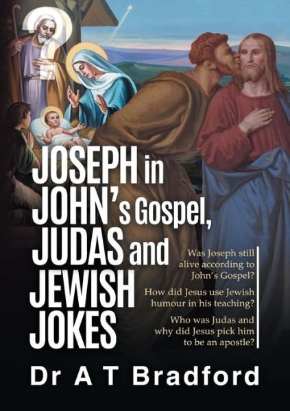Cover for Adam Timothy Bradford · Joseph in John, Judas and Jewish Jokes (Taschenbuch) (2019)