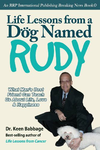 Cover for Keen Babbage · Life Lessons from a Dog Named Rudy (Paperback Book) (2014)