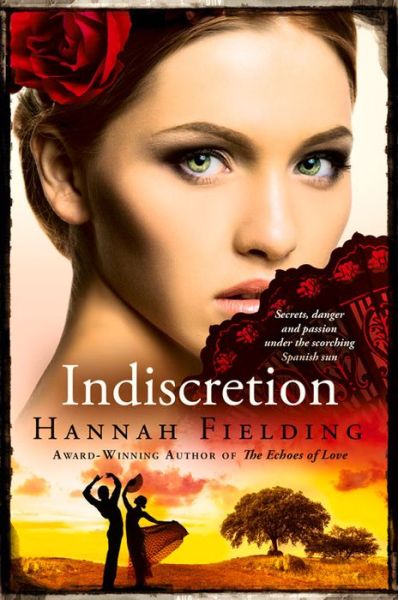 Indiscretion - Hannah Fielding - Książki - London Wall Publishing - 9780992671884 - 13 czerwca 2017