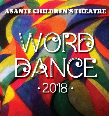 Cover for Barbara Shoup · Asante Children's Theatre : Word Dance 2018 (Paperback Book) (2018)