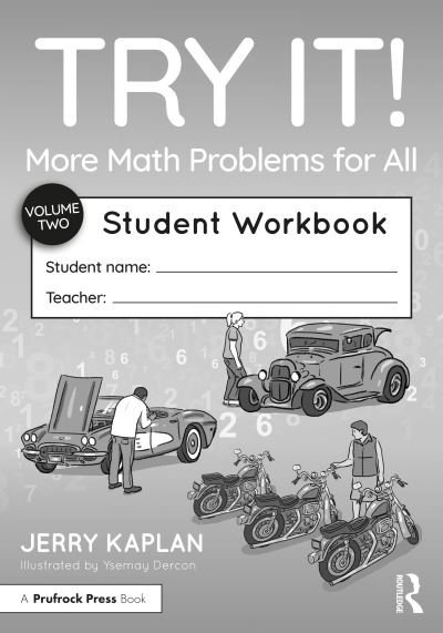 Cover for Jerry Kaplan · Try It! More Math Problems for All: Student Workbook (Taschenbuch) (2023)