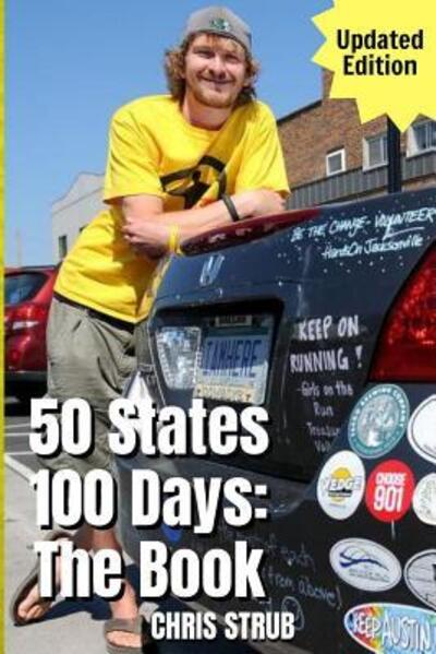 Cover for Chris Strub · 50 States, 100 Days (Paperback Book) (2017)