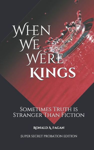 Cover for Ronald a Fagan · When We Were Kings (Paperback Book) (2019)