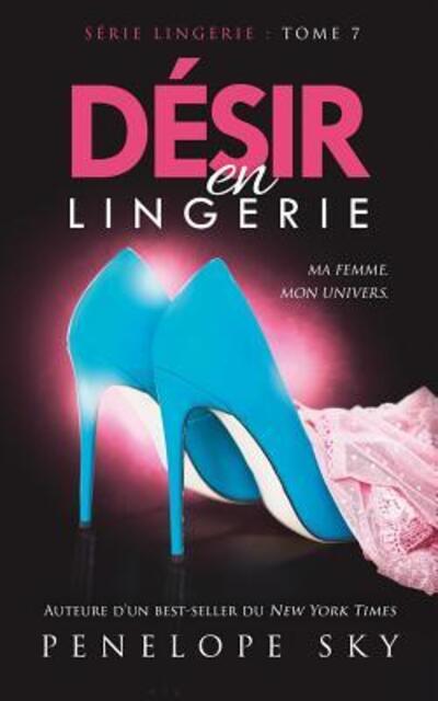 Cover for Penelope Sky · D sir En Lingerie (Paperback Book) (2019)