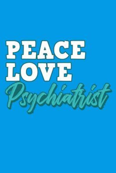 Cover for Thoughtful Lennie · Peace Love Psychiatrist (Paperback Bog) (2019)